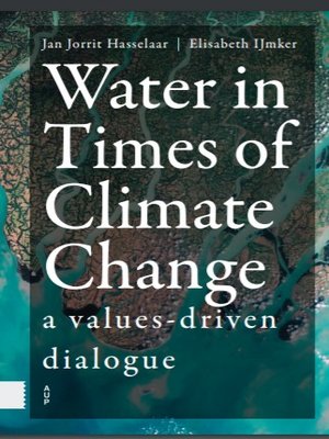 cover image of Water in Times of Climate Change: A Values-driven Dialogue